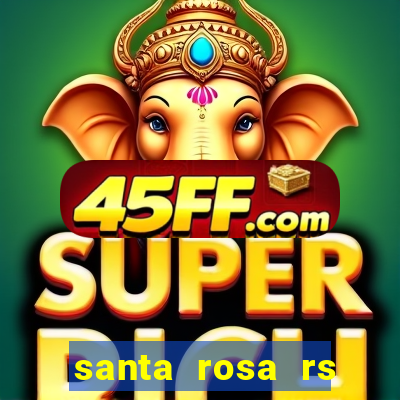 santa rosa rs bairro cruzeiro